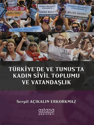 cover image of Türkiye'de ve Tunus'ta Kadın Sivil Toplumu ve Vatandaşlık